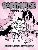 Babymouse #8: Puppy Love