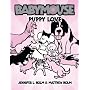 Puppy Love (Babymouse)