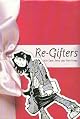Re-Gifters
