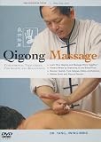 Qigong Massage: Fundamental Techniques for Health and Relaxation