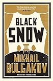 Black snow : a theatrical novel