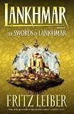 Lahnkmar Book 5: The Swords of Lankhmar