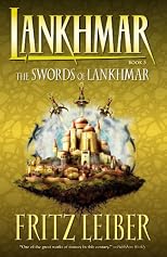 Lahnkmar Book 5: The Swords of Lankhmar