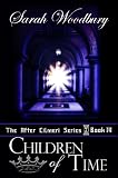 Children of Time (The After Cilmeri Series Book Four)