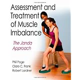 Assessment and Treatment of Muscle Imbalance:The Janda Approach