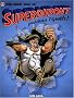 Superdupont, Tome 6 : Superdupont pourchasse l'ignoble !