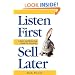 Listen First - Sell Later