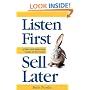Listen First - Sell Later