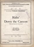  : Ridin' Down the Canyon (When the Desert Sun Goes Down, From the Picture "Tumbling Tumbleweeds")