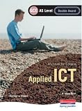 Edexcel AS GCE Applied ICT Double Award
