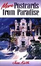 More Postcards from Paradise