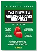 Dyslipidemia and Atherosclerosis Essentials 2009