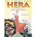 Hera: The Goddess and her Glory