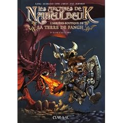 Les Arcanes de Naheulbeuk, Tome 3 : La vie d'aventurier