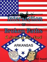 Click to Download Free Kindle Book -> Intersection of Broken Paths, A Nation of Lies Novel