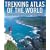 Trekking Atlas of the World: An Illustrated Reference to the Best Treks