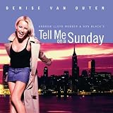 Tell Me On A Sunday