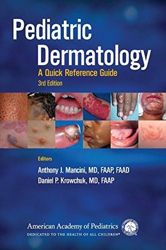Pediatric Dermatology: A Quick Reference Guide