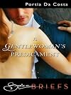 A Gentlewoman's Predicament
