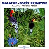 Sounds of Nature Malaysia: Primeval Forest