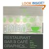 1,000 Restaurant Bar and Cafe Graphics: From Signage to Logos and Everything in Between (1000 Series)