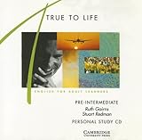 True to life : english for adult learners, pre-intermediate