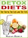 Detox Diets - The Truth, The Lies and The Tips - New Bestseller at Amazon Books: 51IbyyZ61vL._SL75_