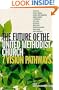 The Future of the United Methodist Church: 7 Vision Pathways