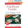 The Unofficial Guide to Las Vegas 2007 (Unofficial Guides)'