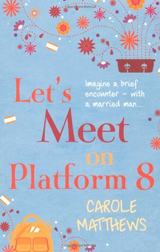 Lets Meet on Platform 8