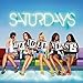 Higher lyrics The Saturdays