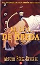 El Sol de Breda (Spanish Edition)