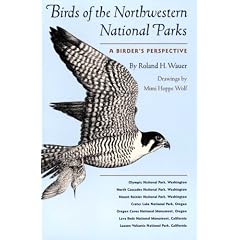 Birds of the Northwestern National Parks: A Birder's Perspective