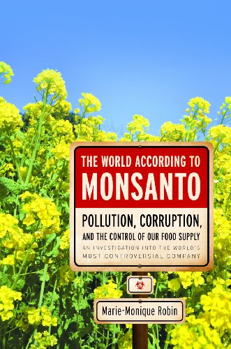 The World According to Monsanto