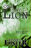 One Day As A Lion