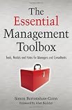 The Essential Management Toolbox: Tools, Models and Notes for Managers and Consultants