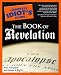 The Complete Idiot's Guide(R) to the Book of Revelation