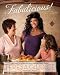  : Fabulicious!: Teresa's Italian Family Cookbook