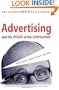 Advertising and the Mind of the Consumer: What Works, What Doesn't, and Why