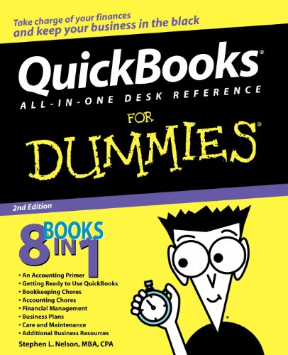 QuickBooks All-in-One Desk Reference For Dummies (For Dummies (Computer/Tech)), by Stephen L. Nelson QuickBooks All-in-One Desk Reference For Dummies (For Dummies (Computer/Tech)), by Stephen L. Nelson
