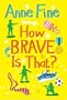 How Brave is That? (4u2read)