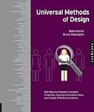 Universal Methods of Design: 100 Ways to Research Complex Problems, Develop Innovative Ideas, and Design Effective Solutions