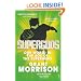 Supergods: Our World in the Age of the Superhero
