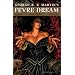 George R.r. Martin's Fevre Dream