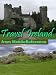 Travel Ireland - travel guide and maps. Includes: Dublin, Cork, Galway and more. FREE General Information chapter and a map in the trial version.