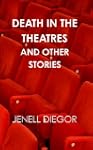 Death in the Theatres and Other Stories