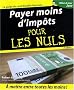 Payer moins d'imp�ts pour les Nuls