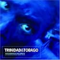 Trinidad &Tobago: Carnival Land Water People