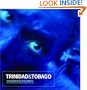 Trinidad and Tobago: A Portrait