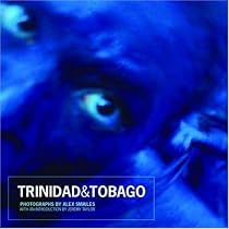 Trinidad &Tobago: Carnival Land Water People